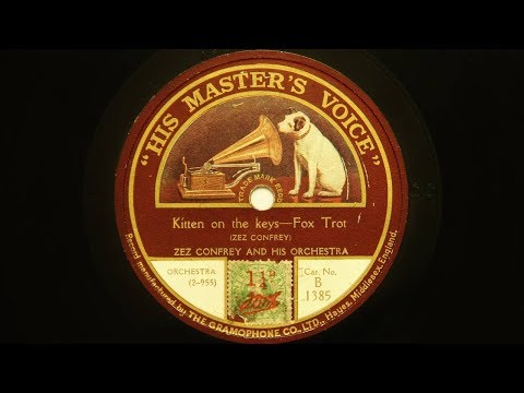 Zez Confrey and His Orchestra – Kitten on the Keys