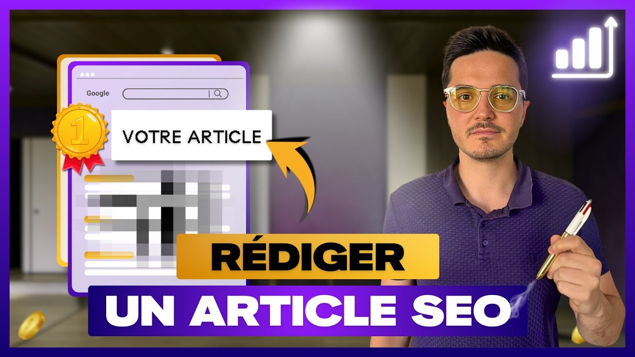 Rédiger un ARTICLE SEO : Le GUIDE Complet