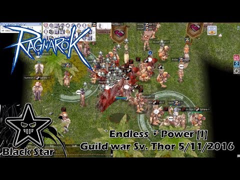 RagnaroK | `Endless • Power [I] Guild war Sv. Thor 5/11/2016