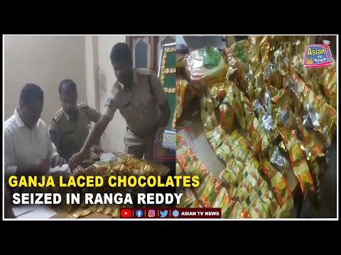 Telangana: Ganja laced chocolates seized in Ranga Reddy | Asian Tv News