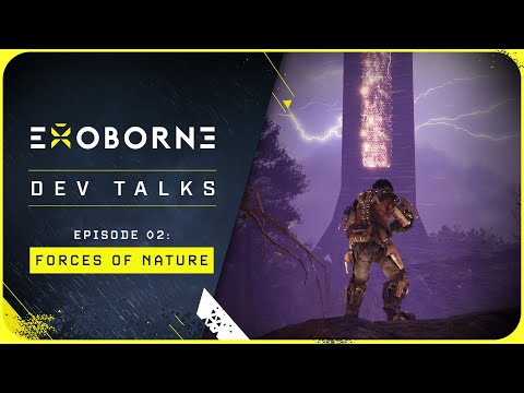 Exoborne Dev Talks | Episode 2: Forces of Nature