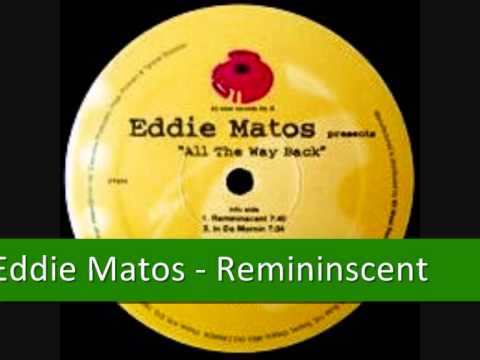 Eddie Matos - Remininscent
