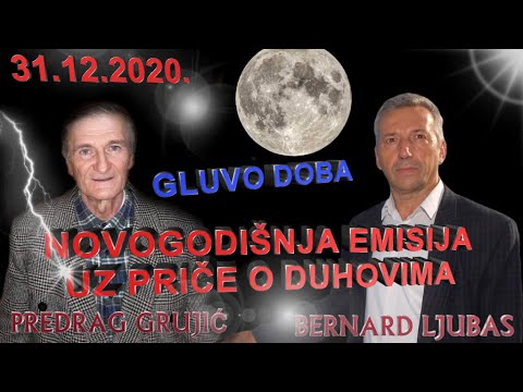 NOVOGODIŠNJA EMISIJA UZ PRIČE O DUHOVIMA - Bernard Ljubas