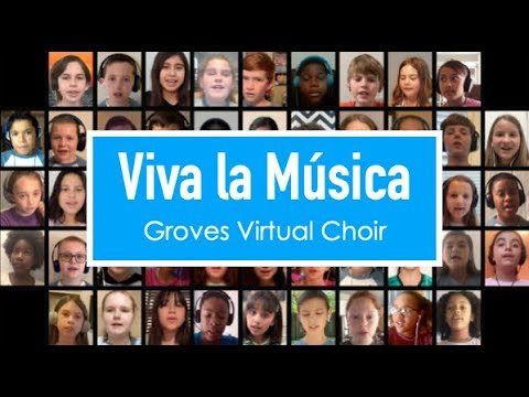 "Viva la Música" GE Virtual Choir