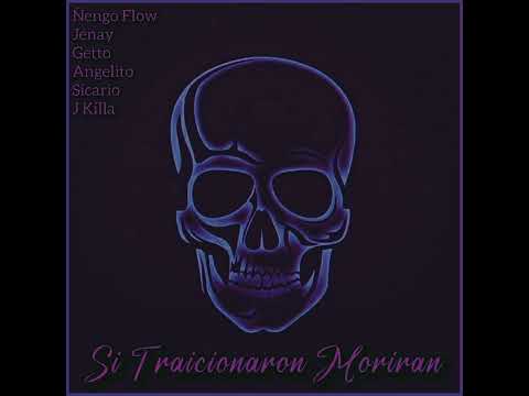 Ñengo Flow❌Jenay❌Getto❌Angelito❌Sicario❌J Killa / Si Traicionaron Moriran🔥