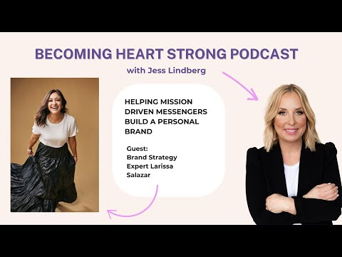 66. Building a Personal Brand with Brand Strategist Larissa Salazar