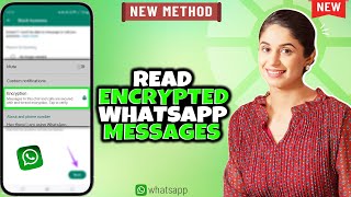 How to read encrypted WhatsApp messages 2024