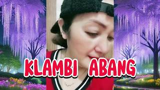 Download lagu Nunung Alvi  - KLAMBI ABANG SALAH PILIH CIPT  SUNARTO MARTAATMA mp3