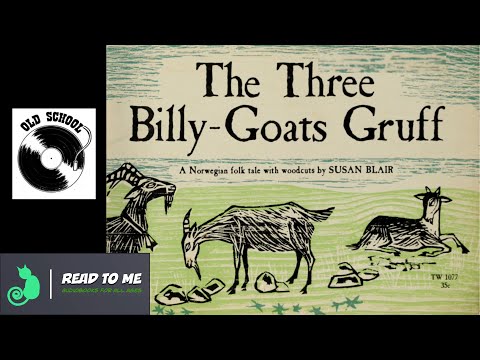 The Three Billy Goats Gruff – (Old School record) – Storytime with Shayne