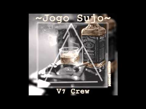 V7 Crew - Jogo Sujo