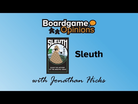 Boardgame Opinions: Sleuth