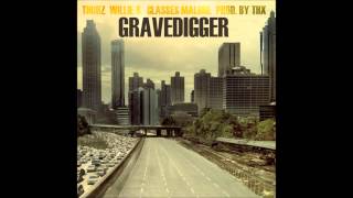 Thurz - Gravedigger (ft. Willie B & Glasses Malone)