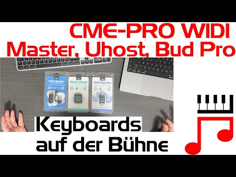 CME PRO - WIDI Master, Uhost, Bud Pro - Einleitung: Was machen wir?