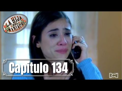La Hija del Mariachi | Capítulo 134 | Rosario no puede reencontrarse con Emiliano