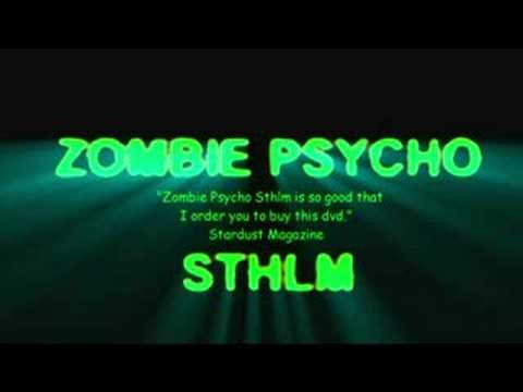 Zombie Psycho Stockholm - trailer, better imagequality