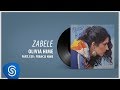 Olivia Hime - Zabele (Álbum Completo: Segredo do Meu Coração )