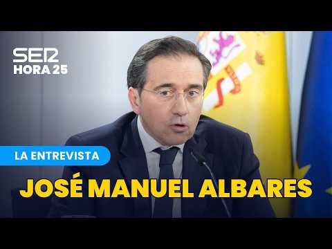 DIRECTO | Entrevista a José Manuel Albares en Hora 25