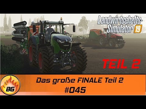 LS19 - LIFE 2 #045 | Das große FINALE Teil 2 | FARMING SIMULATOR [HD]