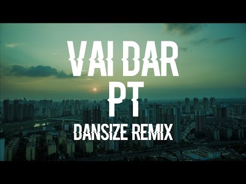 MC Rahell - Vai Dar PT (Dansize Trap Remix)