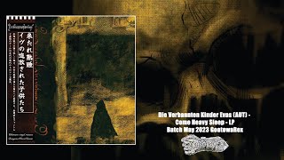 WAXGOAT305 Die Verbannten Kinder Evas (Aut) - Come Heavy Sleep - DoLP
