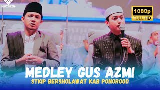 Download lagu MEDLEY SHOLAWAT GUS AZMI TERBARU 2025 | STKIP BERSHOLAWAT mp3 Download lagu MEDLEY SHOLAWAT GUS AZMI TERBARU 2025 | STKIP BERSHOLAWAT mp3