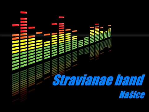 Stravianae band - Zagrli me nježno