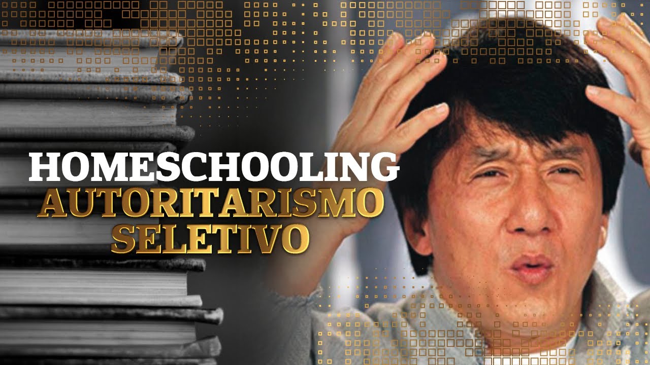 O autoritarismo seletivo dos anti-homeschooling