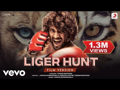 Liger Hunt - Film Version - Liger| Vijay Deverakonda |Ananya Panday |Vikram |Farhad