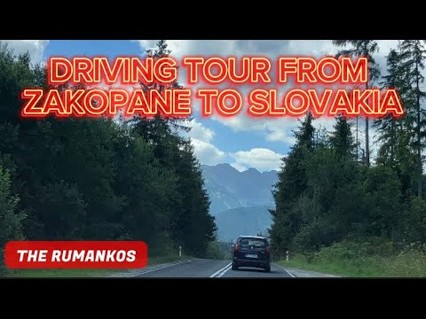 DRIVING TOUR BACK TO SLOVAKIA FROM ZAKOPANE POLAND 🇵🇱 | AUGUST 2023