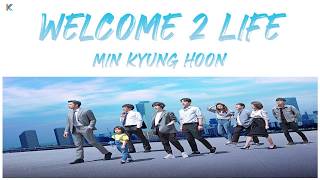 Welcome 2 Life - 민경훈 Min Kyung Hoon 웰컴2라이프 (Welcome 2 Life) OST Part 1 (Han/Rom/가사)