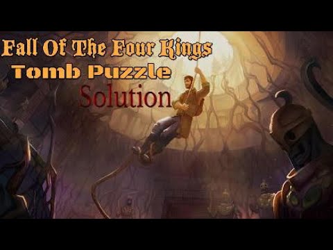Dysmantle Fall Of The Four Kings Tomb puzzle solution