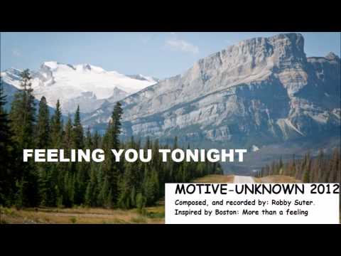 feeling you tonight, Motive Unknown 2012