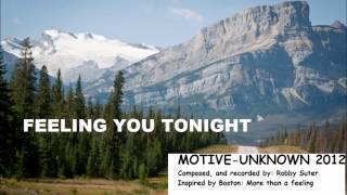 feeling you tonight, Motive Unknown 2012