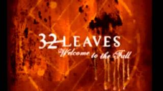 32 Leaves - Wide Awake (with lyrics) - HD