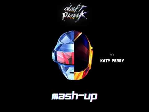 Mash Up Daft Punk (Vs. Katy Perry)