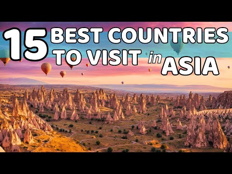 15 Best Countries to Visit in Asia: Ultimate Travel Bucket List