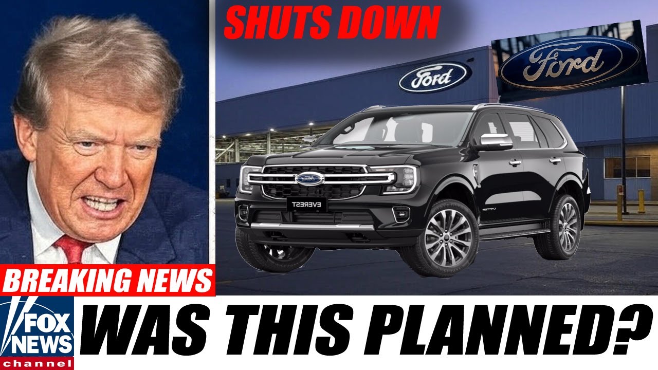 BREAKING! Ford Halts Manufacturers In U S  And Trump Reaction Says It All!