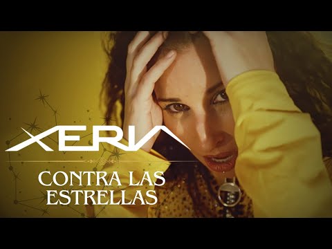XERIA - Contra las estrellas (videoclip oficial) | Próximo álbum Fuego a la venta 15/3/2024