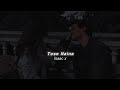 Tose Naina Slowed Reverb Arijit Singh îsaac X