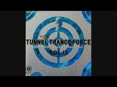 Tunnel Trance Force Vol.13