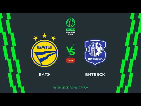 LIVE |BATE— Vitebsk| БАТЭ— Витебск