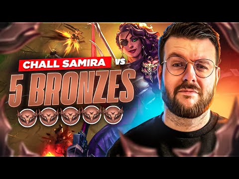 CHALLENGER SAMIRA CONTRE 5 BRONZES ! LE PREMIER ADC A RÉUSSIR LE CHALLENGE ?