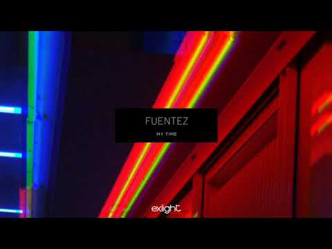 Fuentez - My Time (Extended Mix)