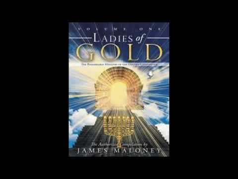 Ladies of Gold Volume One by James Maloney & Frances Metcalfe