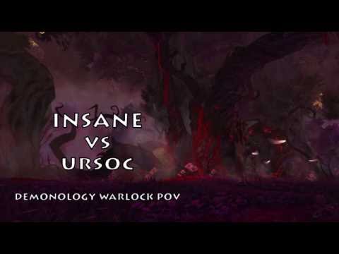 Insane (EU-Dun Modr) vs Ursoc heroic. Demonology Warlock PoV