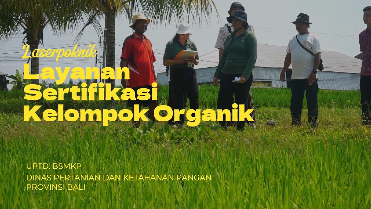 LASER POKNIK ( LAYANAN SERTIFIKAT KELOMPOK ORGANIK )