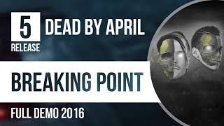 Dead By April - Breaking Point (Demo 2016)