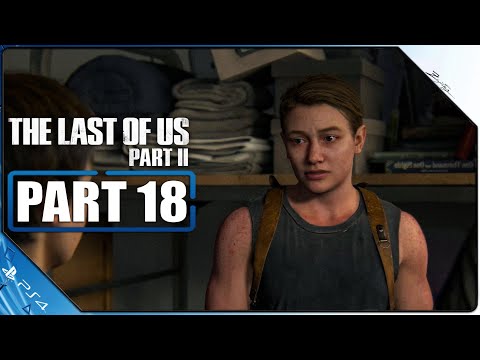 THE LAST OF US 2 PS4 Gameplay German Part 18 German Walkthrough The Last of Us Part 2 Deutsch