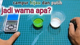 Download lagu hasil warna cat dari campuran hijau dan putih | oplos warna mp3 Download lagu hasil warna cat dari campuran hijau dan putih | oplos warna mp3
