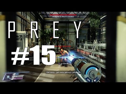 Prey - Walkthough Part 15 THE LAST ECHOE IN CREW QUATERS 1080p 60FPS